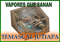 Baños Temascal - Vapores que sanan